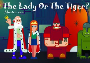 The Lady or The Tiger?