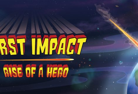 First Impact: Rise of a Hero