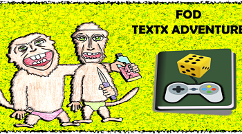 FOD -Text Adventure (CYOA)