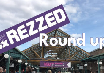Rezzed 2017 Round Up