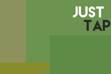 Just Tap