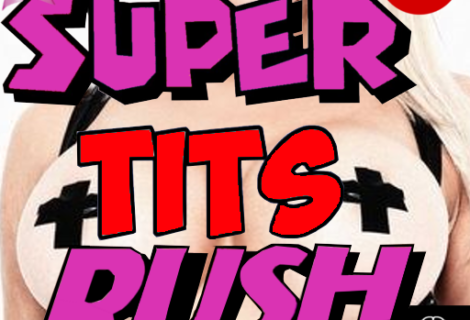 Super Tits Rush