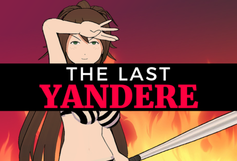 THE LAST YANDERE