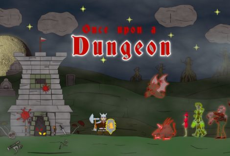 Once upon a Dungeon