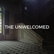 The Unwelcomed