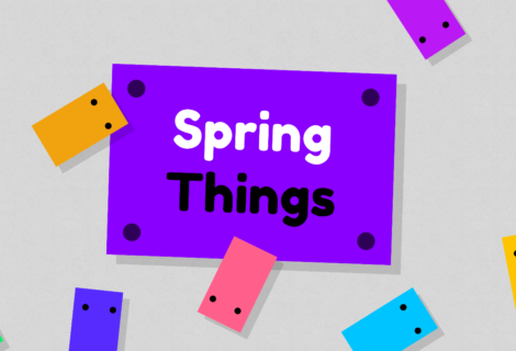 Spring Things