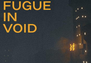 Fugue in Void
