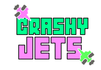 Crashy Jets