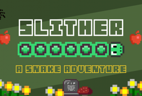 Slither - A Snake Adventure