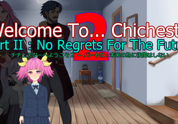 Welcome To... Chichester 2 - Part II : No Regrets For The Future
