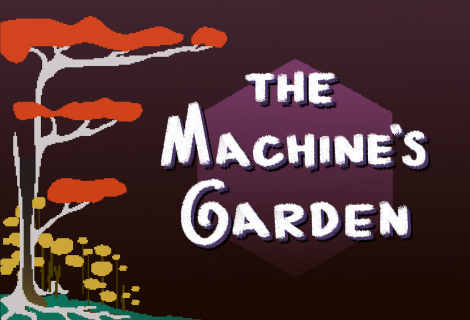 The Machine's Garden