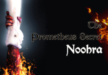 The Prometheus Secret Noohra