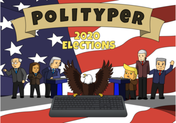 PoliTyper: 2020 Elections
