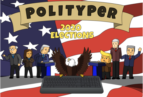 PoliTyper: 2020 Elections