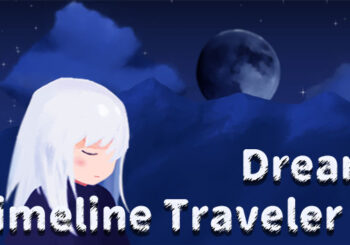 Timeline Traveler II: Dream