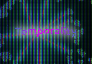 Temporality
