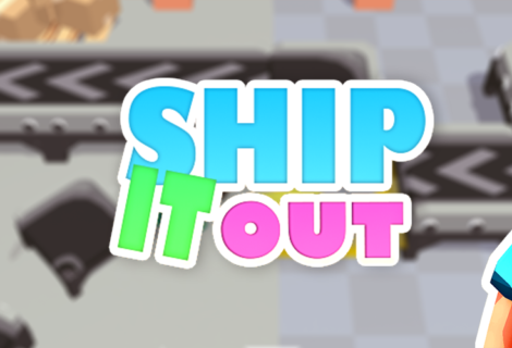 Ship it out!