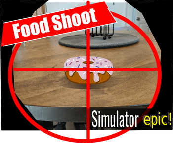 FOOD SHOOT SIMULATOR EPIC!