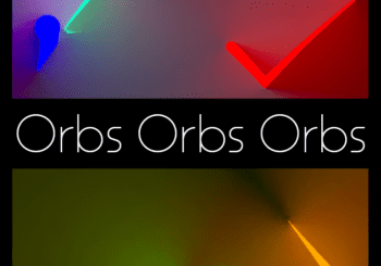 Orbs Orbs Orbs