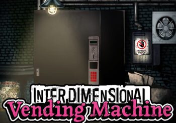 INTERDIMENSIONAL VENDING MACHINE